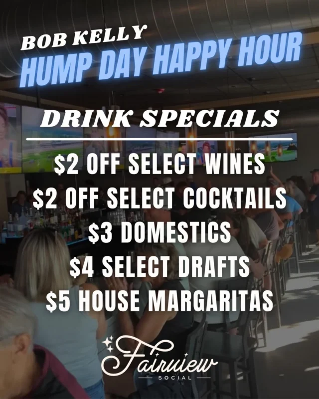 Join us next Wednesday from 5–8PM at @fairviewsocial for Hump Day Happy Hour!!🪩 

Take advatange of Happy Hour Drink Specials:
🍷 $2 off select wines
🍸 $2 off select cocktails
🍺 $3 domestics
🍻 $4 select drafts
🍹 $5 house margaritas