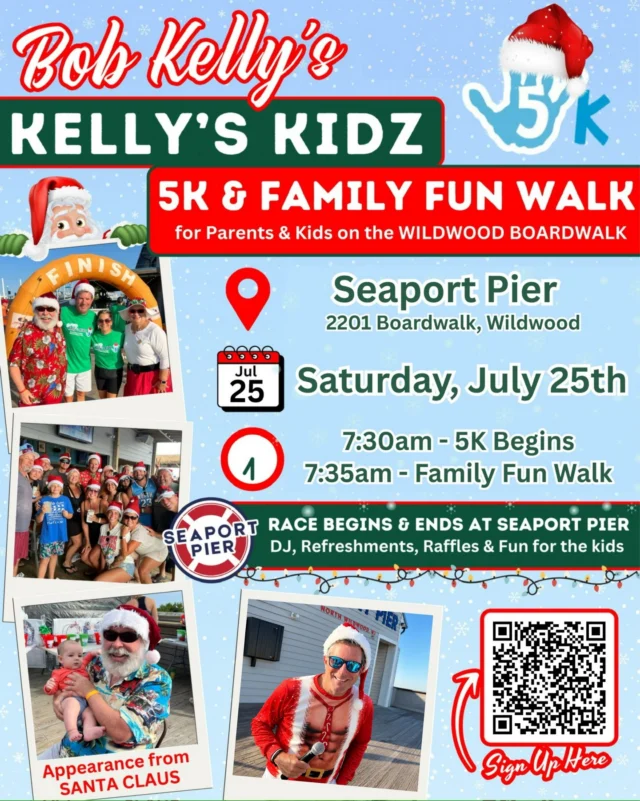 Less than a week away!🎅🏼🏃🏻

It’s almost time for the annual Kelly’s Kidz 5K & Family Fun Walk! We’re celebrating Christmas in July all week long leading up to this Saturday‼️Join us for raffles, refreshments, fun for the kids, Santa appearance, and music by DJ David!

➡️ 5K Race begins at 7:30AM
➡️ Family Fun Walk begins at 7:35AM

Register here: https://runsignup.com/Race/NJ/NorthWildwood/KellysKidz5K